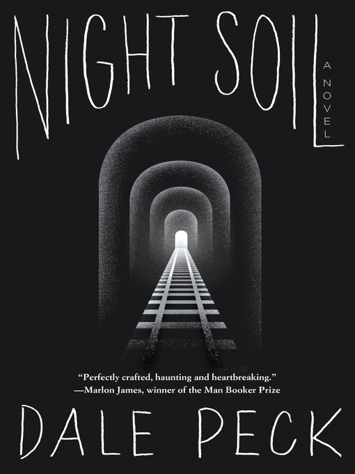 Title details for Night Soil by Dale Peck - Available